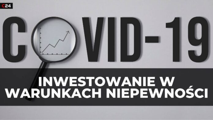 Inwestowanie w czasach pandemii