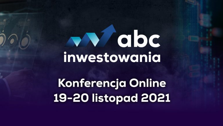 ABC Inwestowania – darmowa konferencja online już 19-20 listopada 2021