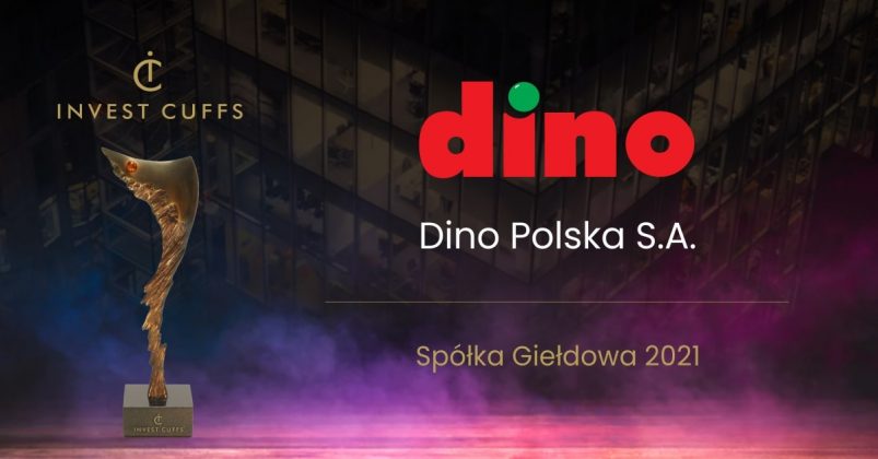 Dino Polska S.A. - Spółka Giełdowa 2021