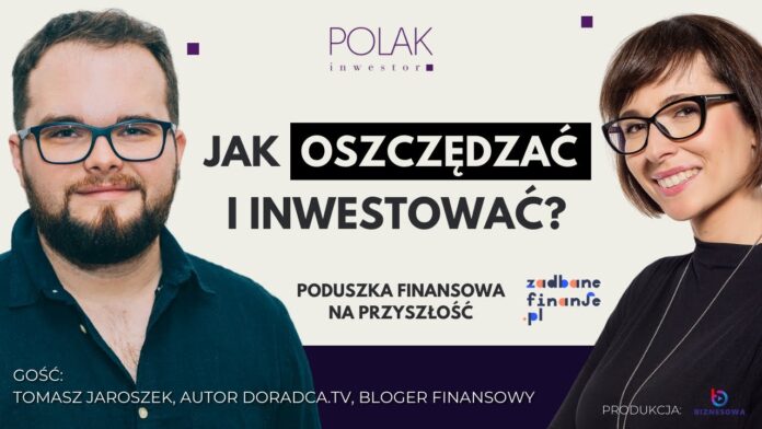 Jak oszczędzać i inwestować - Polak Inwestor